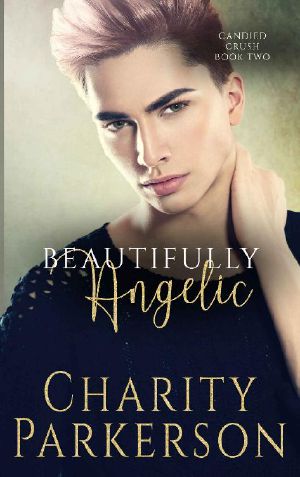 [Candied Crush 02] • Beautifully Angelic